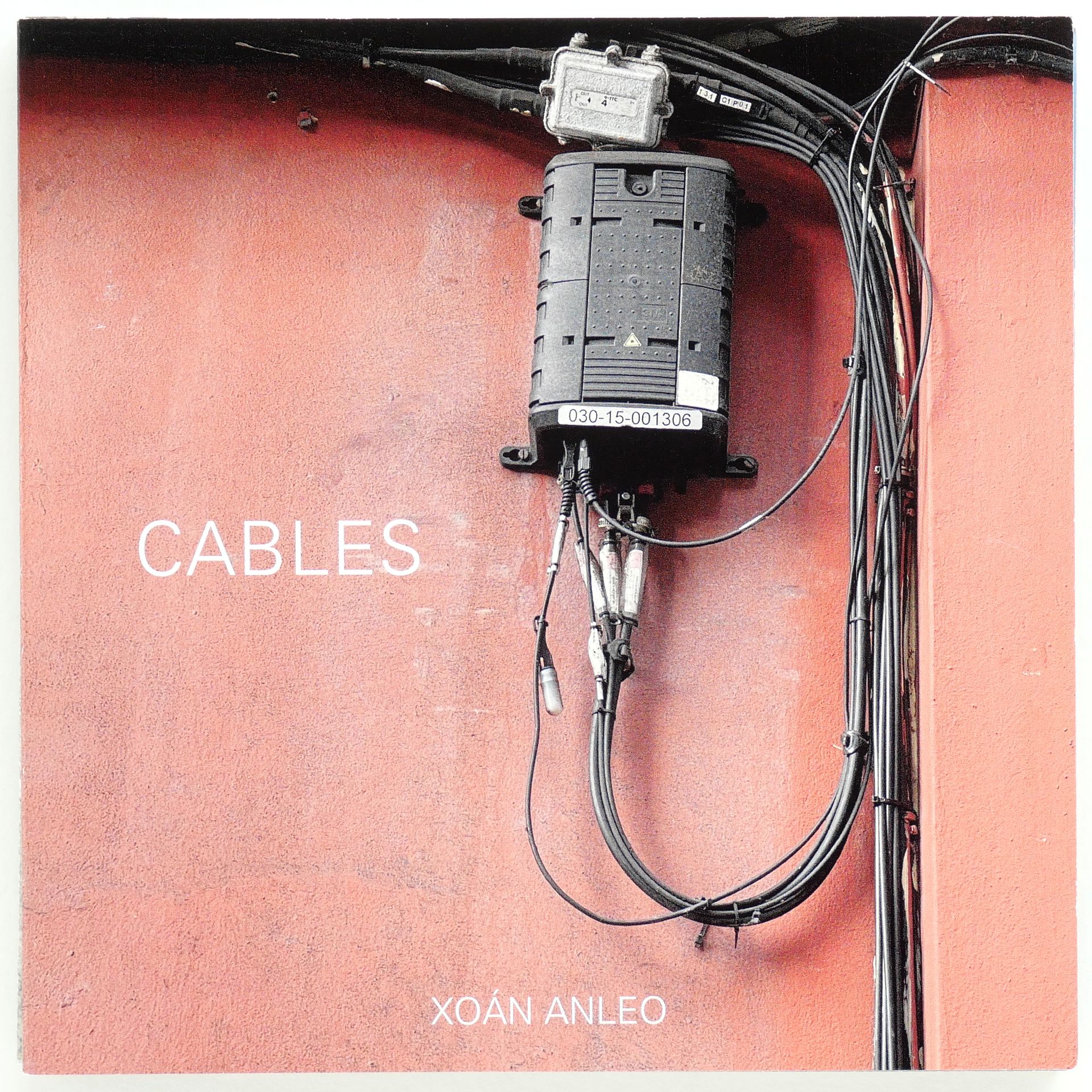 Cables / Xoán Anleo | MACBA Museu d'Art Contemporani de Barcelona